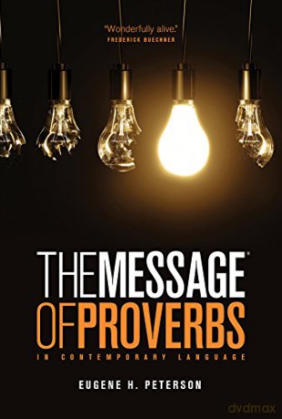 The Message The Book of Proverbs (repack) (First Book Challenge) - Eugene H Peterson [KSIĄŻKA]