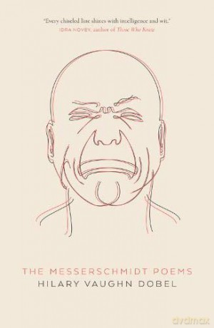 The Messerschmidt Poems - Hilary Vaughn Dobel [KSIĄŻKA]