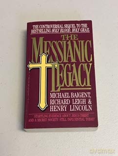 The Messianic Legacy - Michael; Leigh Richard Baigent [KSIĄŻKA]