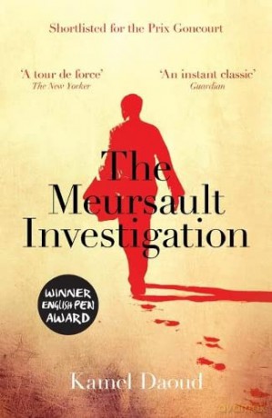 The Meursault Investigation - Kamel Daoud [KSIĄŻKA]