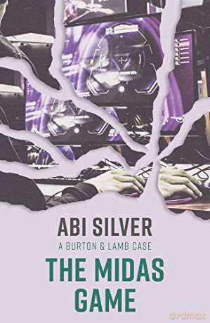 The Midas Game, Volume 5 (Burton and Lamb Thrillers) - Abi Silver [KSIĄŻKA]