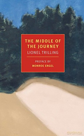 The Middle Of The Journey (New York Review Books Classics) - Lionel Trilling [KSIĄŻKA]