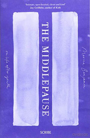 The Middlepause: on life after youth - Marina Benjamin [KSIĄŻKA]