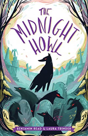 The Midnight Howl (The Midnight Hour book 2): a fang-tastic read for fans of Harry Potter! - Benjamin Read [KSIĄŻKA]