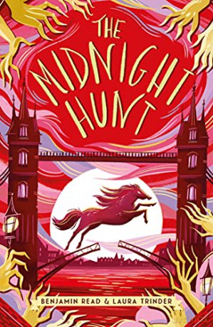 The Midnight Hunt (The Midnight Hour book 3): an ingenious conclusion to the thrilling series, for fans of Harry Potter! - Benjamin Read [KSIĄŻKA]