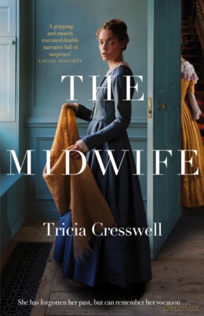 The Midwife - Tricia Cresswell [KSIĄŻKA]