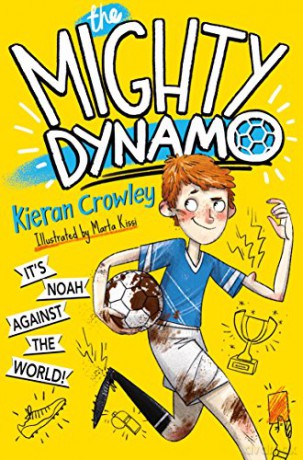 The Mighty Dynamo - Kieran Crowley [KSIĄŻKA]
