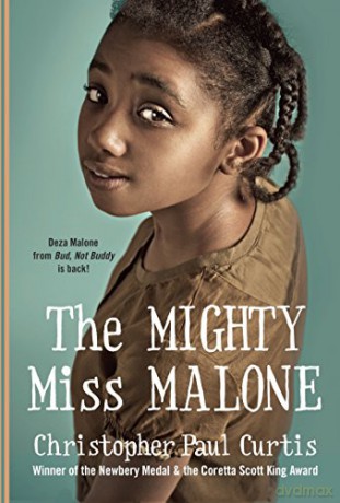 The Mighty Miss Malone - Christopher Paul Curtis [KSIĄŻKA]