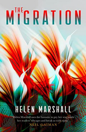 The Migration - Helen Marshall [KSIĄŻKA]