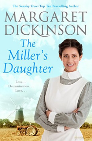The Miller's Daughter - Margaret Dickinson [KSIĄŻKA]