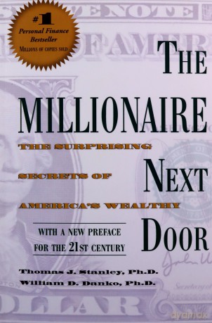 The Millionaire Next Door: The Surprising Secrets of America's Wealthy - Thomas J. Stanley [KSIĄŻKA]