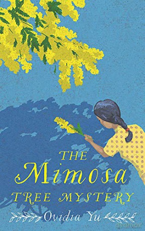 The Mimosa Tree Mystery (Su Lin Series) - Ovidia Yu [KSIĄŻKA]