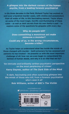 The Mind of a Murderer: A glimpse into the darkest corners of the human psyche, from a leading forensic psychiatrist - Richard Taylor [KSIĄŻKA]