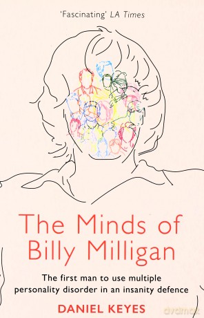 The Minds of Billy Milligan - Daniel Keyes [KSIĄŻKA]