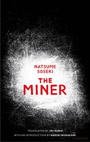 The Miner - Jay Rubin (Translator) [KSIĄŻKA]