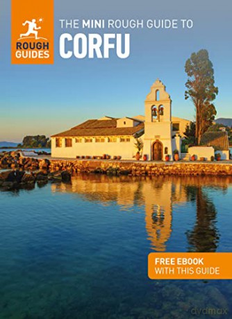 The Mini Rough Guide to Corfu (Travel Guide with Free eBook) (Mini Rough Guides) - Rough Guides [KSIĄŻKA]