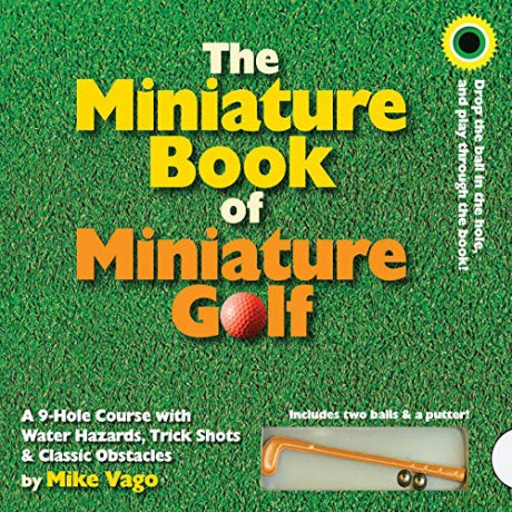 The Miniature Book of Miniature Golf - Mike Vago [KSIĄŻKA]