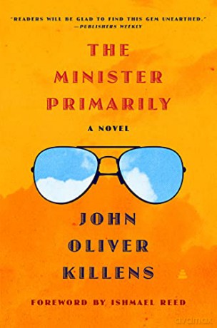 The Minister Primarily: A Novel - John Oliver Killens [KSIĄŻKA]
