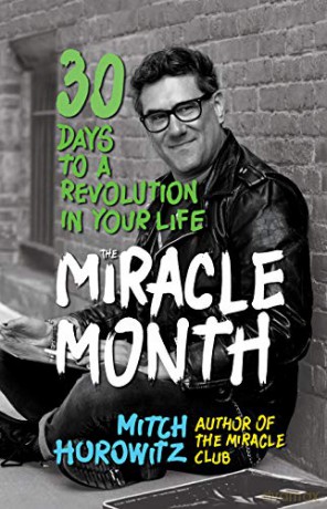 The Miracle Month: 30 Days to a Revolution in Your Life - Mitch Horowitz [KSIĄŻKA]