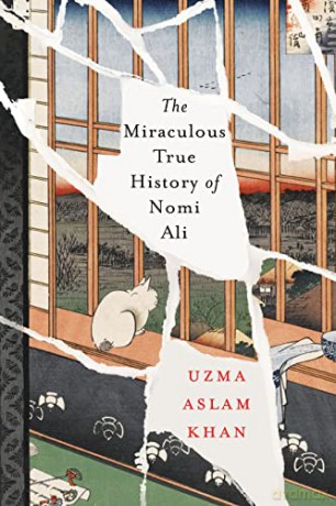 The Miraculous True History of Nomi Ali - Uzma Aslam Khan [KSIĄŻKA]