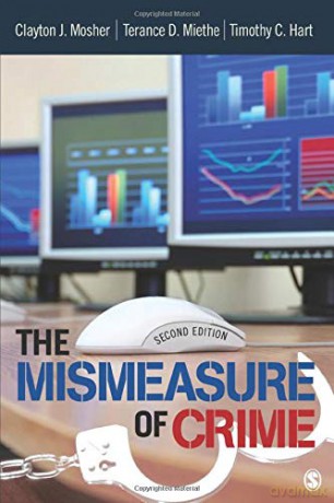 The Mismeasure of Crime - Clayton J. Mosher [KSIĄŻKA]
