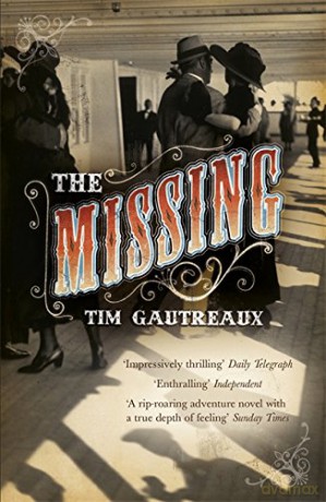 The Missing - Tim Gautreaux [KSIĄŻKA]