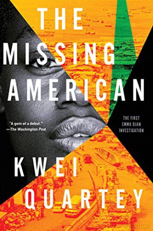 The Missing American (An Emma Djan Investigation) - Kwei Quartey [KSIĄŻKA]