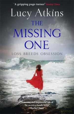 The Missing One - Lucy Atkins [KSIĄŻKA]