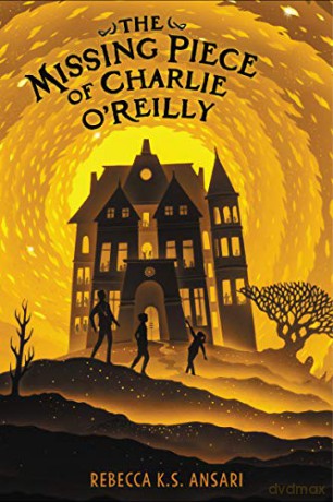 The Missing Piece of Charlie O'Reilly - Rebecca K S Ansari [KSIĄŻKA]
