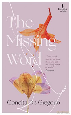The Missing Word - Concita De Gregorio [KSIĄŻKA]