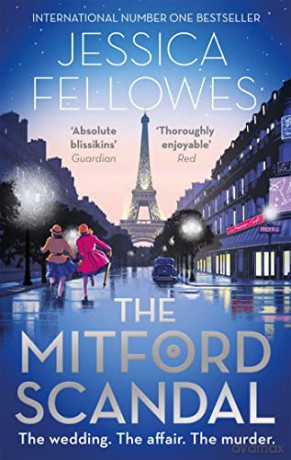 The Mitford Scandal: Diana Mitford and a death at the party (The Mitford Murders) - Jessica Fellowes [KSIĄŻKA]
