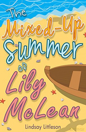 The Mixed-Up Summer of Lily McLean (Kelpies) - Lindsay Littleson [KSIĄŻKA]