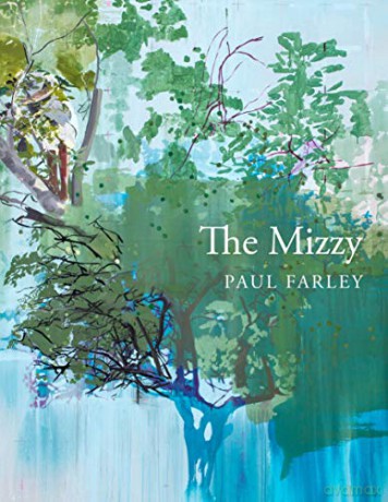 The Mizzy - Paul Farley [KSIĄŻKA]