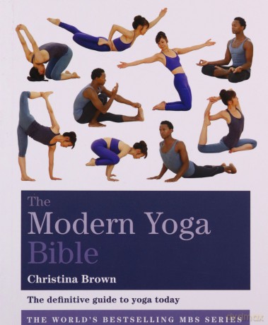 The Modern Yoga Bible (Godsfield Bibles) - Christina Brown [KSIĄŻKA]