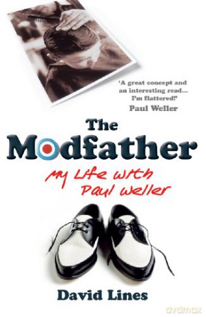 The Modfather: My Life with Paul Weller - David Lines [KSIĄŻKA]