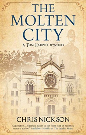 The Molten City: 8 (A Tom Harper Mystery) - Chris Nickson [KSIĄŻKA]