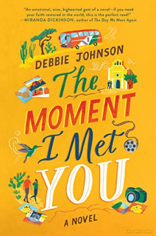The Moment I Met You - Debbie Johnson [KSIĄŻKA]