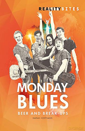 The Monday Blues (Reality Bites) - Marian Hoefnagel [KSIĄŻKA]