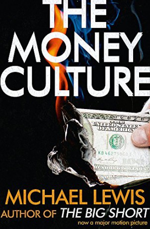The Money Culture - Michael Lewis [KSIĄŻKA]
