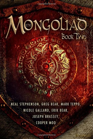 The Mongoliad: 2 (The Mongoliad Cycle) - Mark Teppo [KSIĄŻKA]