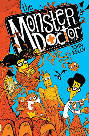 The Monster Doctor (Monster Doctor, 1) - John Kelly [KSIĄŻKA]