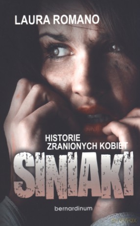 Siniaki. Historie zranionych kobiet - Laura Romano [KSIĄŻKA]