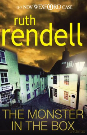 The Monster in the Box: (A Wexford Case) (Wexford, 21) - Ruth Rendell [KSIĄŻKA]