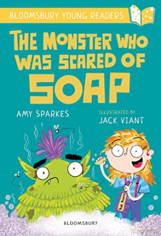 The Monster Who Was Scared of Soap: A Bloomsbury Young Reader: Gold Book Band (Bloomsbury Young Readers) - Amy Sparkes [KSIĄŻKA]