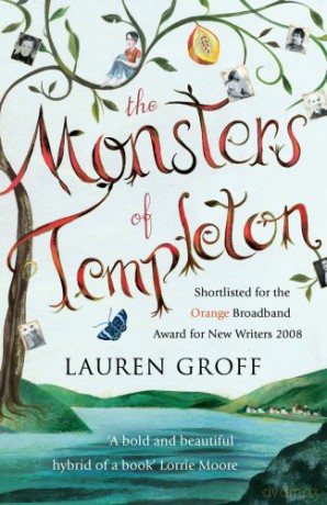 The Monsters of Templeton - Lauren Groff [KSIĄŻKA]