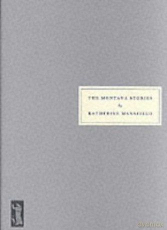 The Montana Stories: no. 25 (Persephone book) - Katherine Mansfield [KSIĄŻKA]