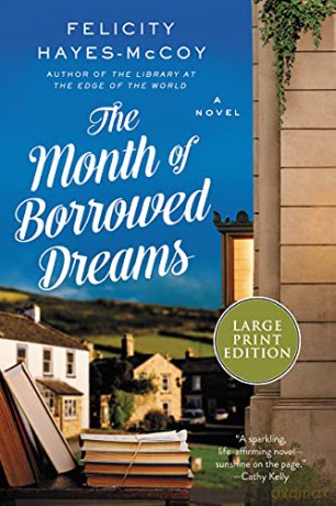 The Month of Borrowed Dreams (Finfarran Peninsula) - Felicity Hayes-McCoy [KSIĄŻKA]
