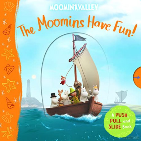 The Moomins Have Fun! A Push, Pull and Slide Book - Macmillan Children's Books [KSIĄŻKA]