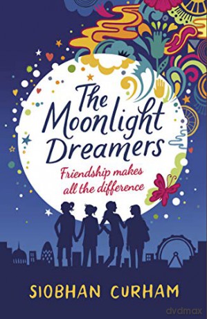 The Moonlight Dreamers - Siobhan Curham [KSIĄŻKA]