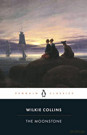 The Moonstone (Penguin Classics) - Wilkie Collins [KSIĄŻKA]